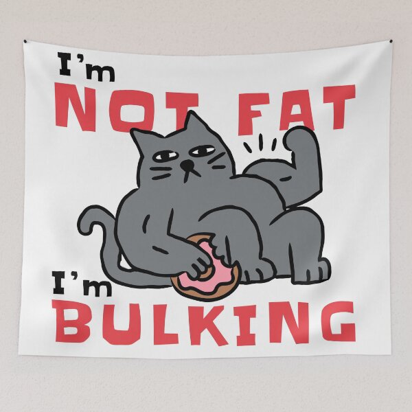 Item preview, I'm Not Fat, I'm Bulking designed and sold by monkik.