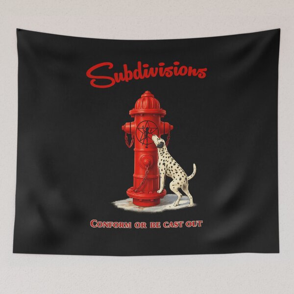 Item preview, Subdivisions Conform Or Be Cast Out designed and sold by OscarOroz.