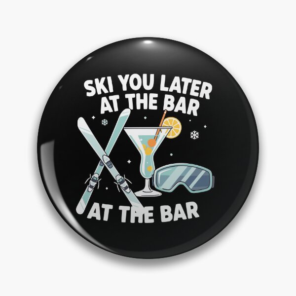 Item preview, Ski You Later At The Bar Apres Ski designed and sold by Loona97.