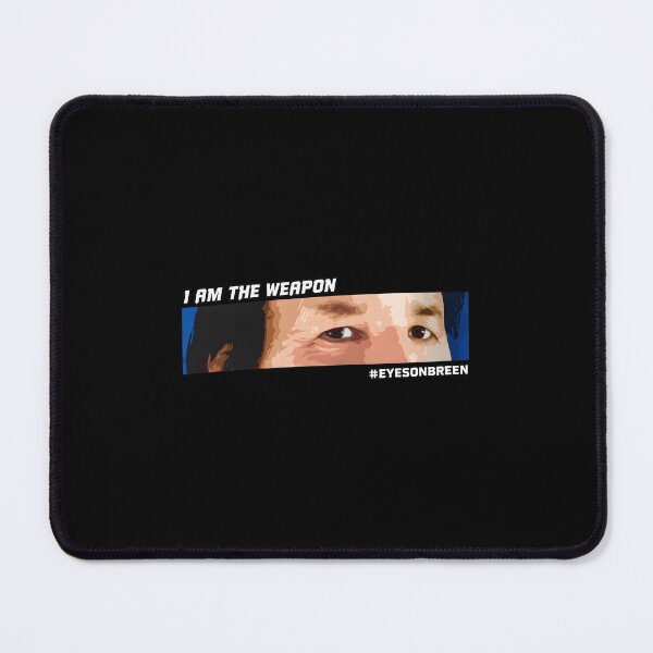 Item preview, I AM THE WEAPON EYES ON BREEN ART designed and sold by Black-OniOns.