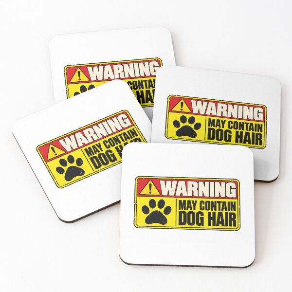 Item preview, Warning May Contain Dog Hair Dog Owner Humor Pet Lover designed and sold by HumansStuck12.