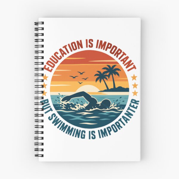 Item preview, Education Is Important But Swimming Is Importanter Swimmer Funny Athlete designed and sold by HumansStuck12.