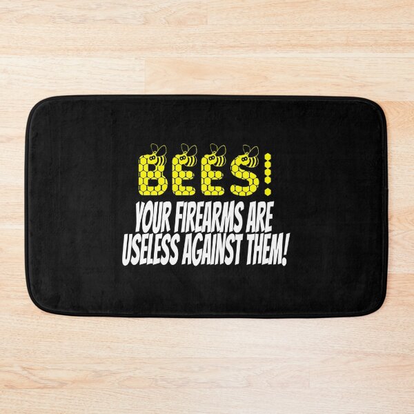 Item preview, Bees Your Firearms Are Useless Against Them - Tommy Boy designed and sold by campbellcnfi.
