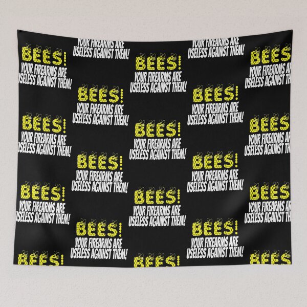 Item preview, Bees Your Firearms Are Useless Against Them - Tommy Boy designed and sold by campbellcnfi.