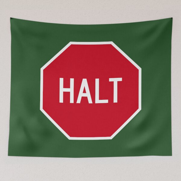 Item preview, Halt (Stop) Sign designed and sold by Karate Octopus.