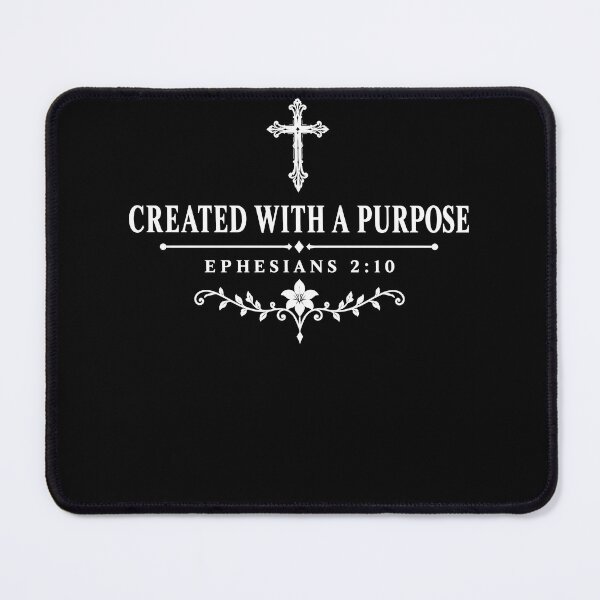 Item preview, Created With A Purpose Ephesians 2:10 – Christian Faith Bible Verse Design designed and sold by PosiMCreations.