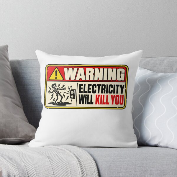 Item preview, Warning Electricity Will Kill You Electrical Safety Electrician Worker designed and sold by HumansStuck12.