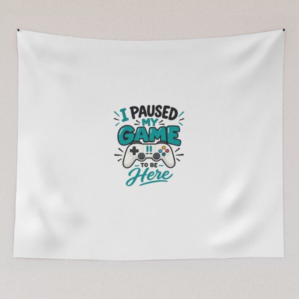 Item preview, I Paused My Game To Be Here Gamer Gaming Humor designed and sold by HumansStuck12.