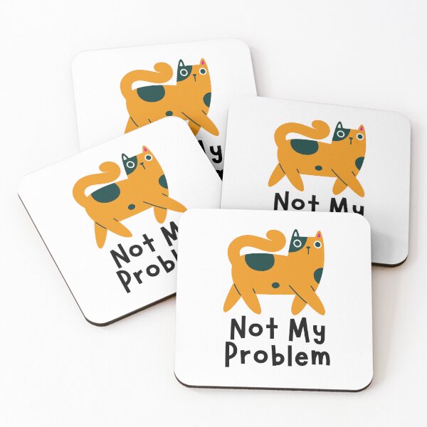 Item preview, Not My Problem Orange Cat Walking Away designed and sold by Fani*.