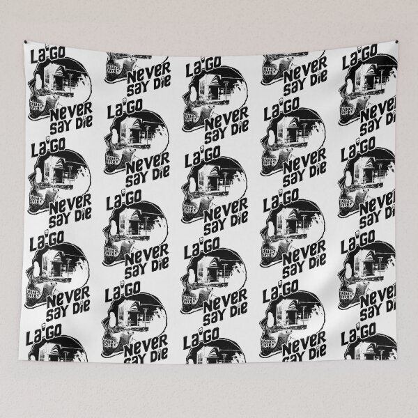 Item preview, La'Go Never Dies- Black And White designed and sold by geofretread.