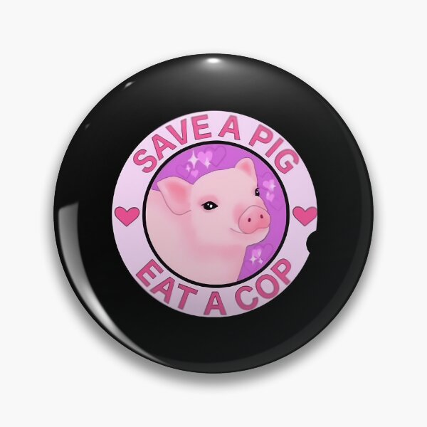 Item preview, Save A Pig Eat A Cop Sticker designed and sold by seratiolane.