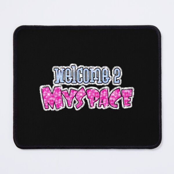 Item preview, Welcome 2 Myspace designed and sold by seratiolane.