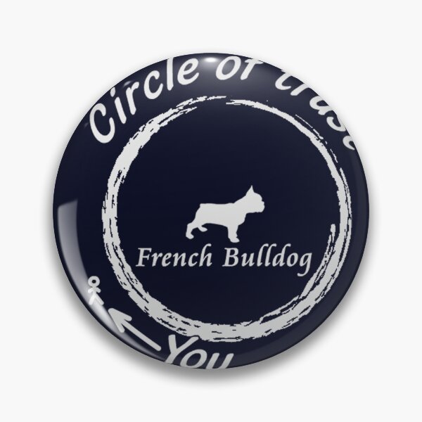 Item preview, Circle Of trust French Bulldog designed and sold by DIGOR shop.