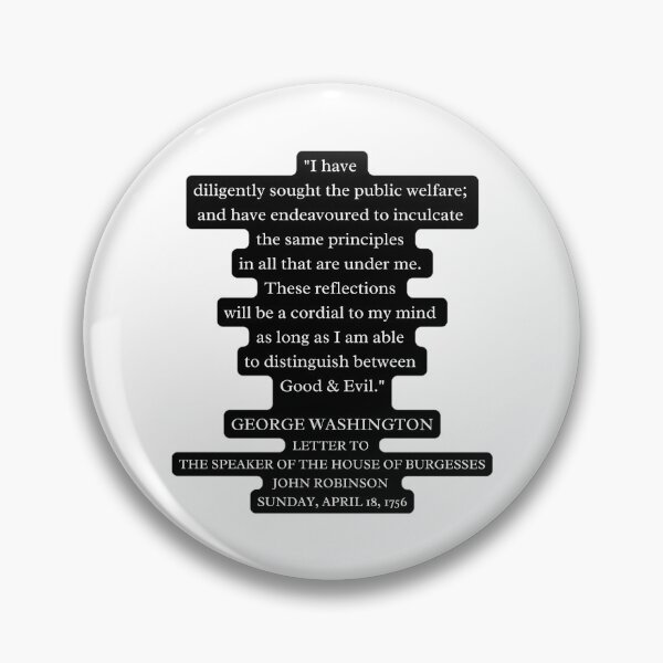 Item preview, I Have Diligently Sought The Public Welfare And Have Endeavoured To Inculcate The Same Principles In All That Are Under Me designed and sold by sunnonoli.