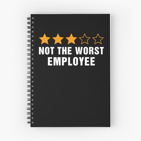 Item preview, Not The Worst Employee Funny designed and sold by Hedoraxe.