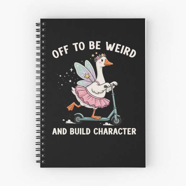 Item preview, Off To Be Weird And Build Character designed and sold by Hedoraxe.