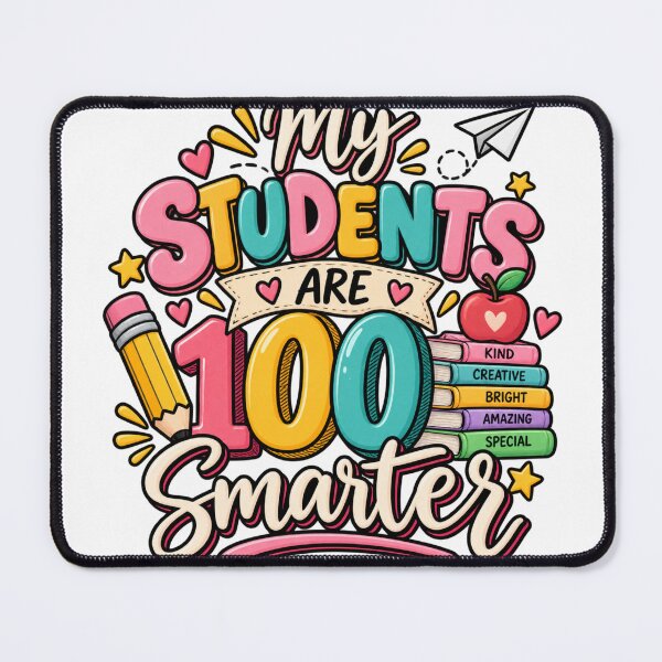 Item preview, My Students Are 100 Smarter Teacher Educator School 100 Days designed and sold by drawwiika+44.