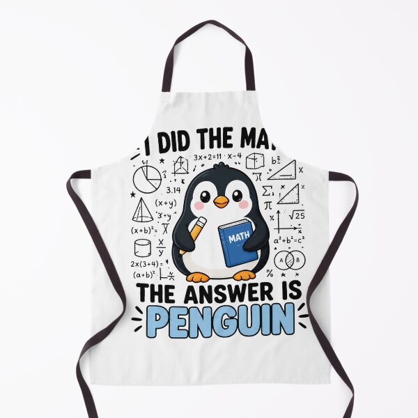 Item preview, I Did The Math The Answer Is Penguin Funny Mathematics Student Teacher designed and sold by drawwiika+44.