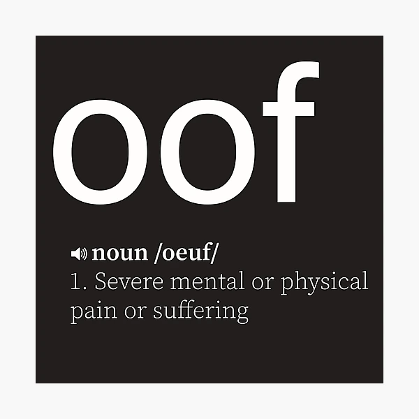 the meaning of oof - Drawception