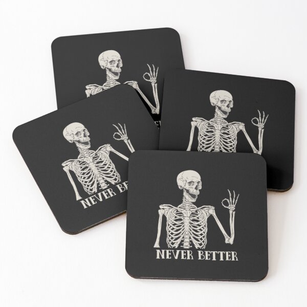 Item preview, Never Better Funny Skeleton OK Gesture designed and sold by Markaa56.