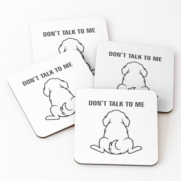 Item preview, Cute Dog Don’t Talk To Me Anti Social Humor designed and sold by Ikochane.