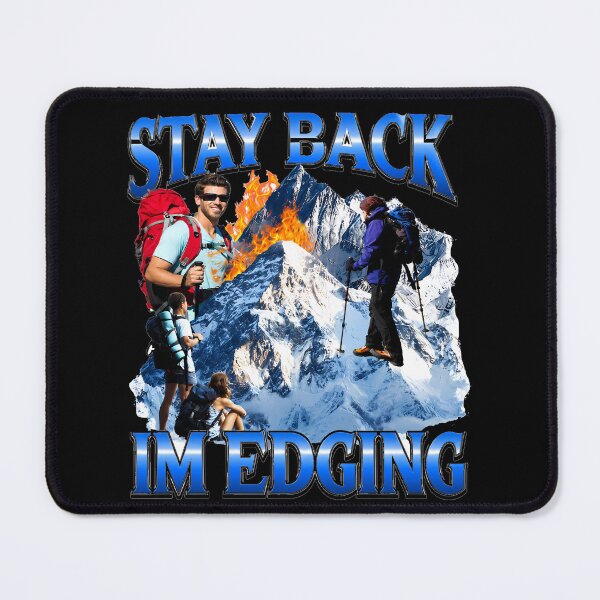 Item preview, Funny Edging Offensive Meme designed and sold by kyvua-artist.