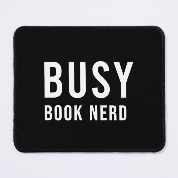 Item preview, BUSY BOOK NERD, Unique designed and sold by villacreativa.