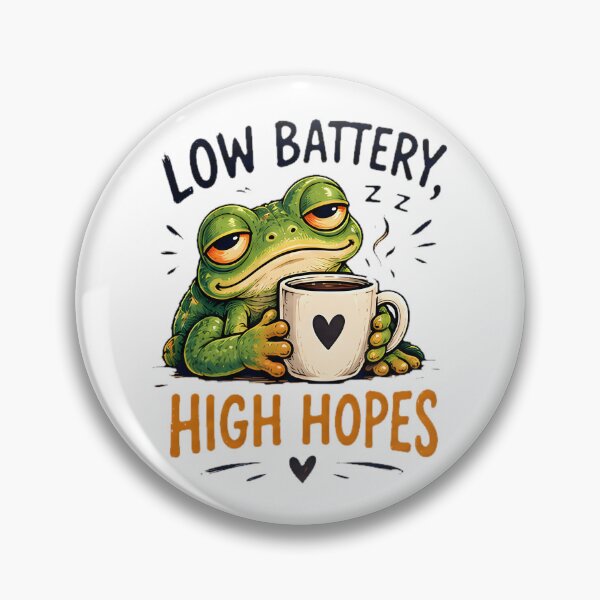 Item preview, Low Battery High Hopes Coffee Frog Tired Morning Aesthetic designed and sold by Pyt27.