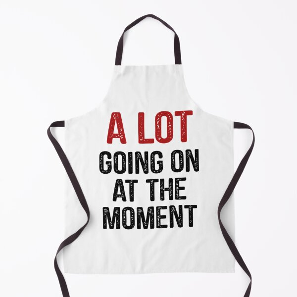 Item preview, A Lot Going On At The Moment designed and sold by MichaelConway92.