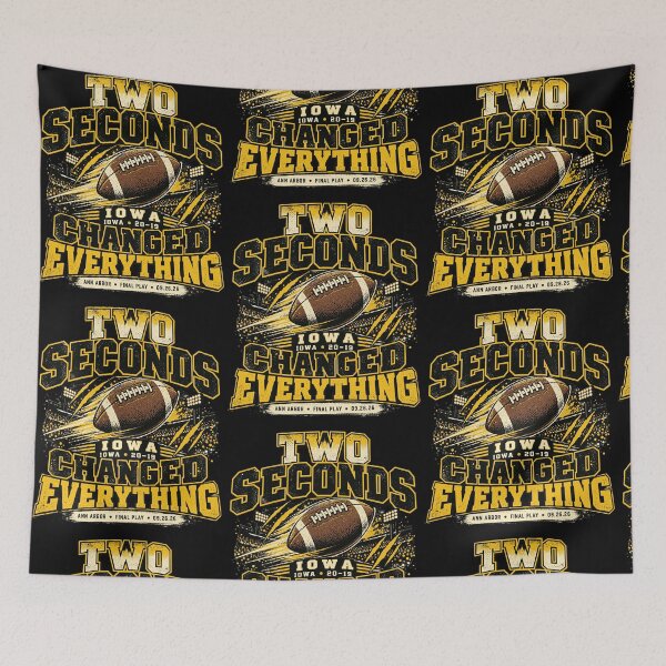 Item preview, Two Seconds Changed Everything Iowa Football Game Day designed and sold by RDGNR.