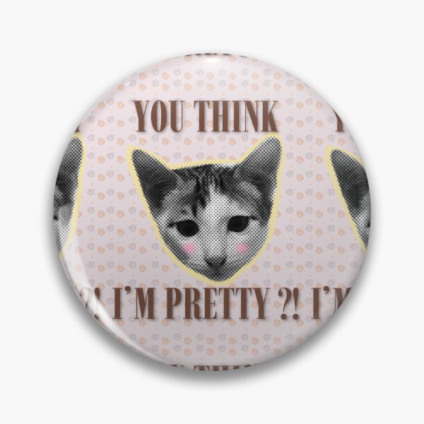 Item preview, You Think I'm Pretty Blushing Cat designed and sold by Artemis & Woven Collective.