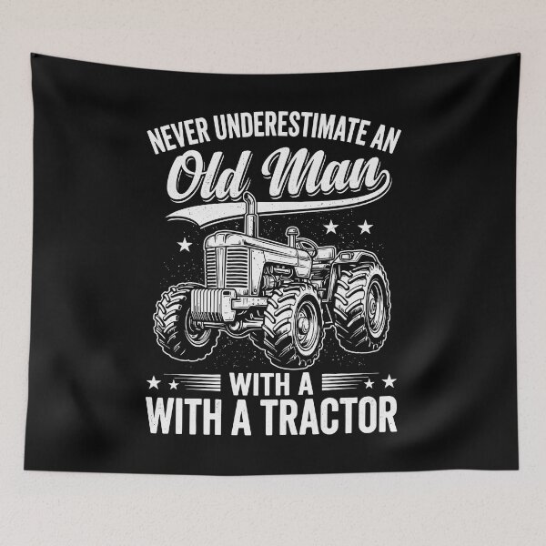 Item preview, Never Underestimate an Old Man With a Tractor designed and sold by dudelinart.