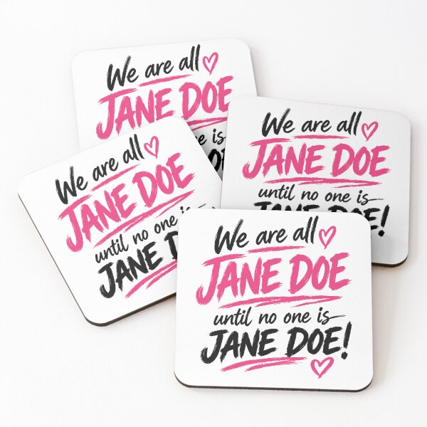 Item preview, We Are All Jane Doe Feminist Statement designed and sold by RDGNR.