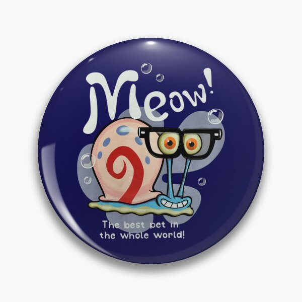 Item preview, Gary The Snail Meow The Best Pet In The Whole World designed and sold by Epicfunchart.