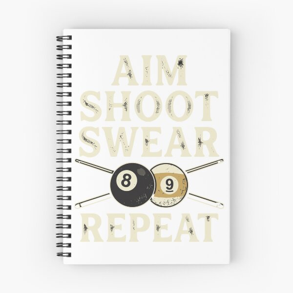 Item preview, Aim Shoot Swear Repeat Billiards Player Pool Enthusiast designed and sold by SofiBlair.