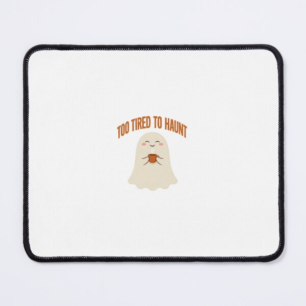 Item preview, Too Tired To Haunt Ghost Sticker - Cute Halloween Coffee Mug Quote designed and sold by VYBEHAUS.