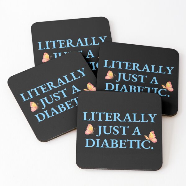 Item preview, Literally Just A Diabetic Blue Font Butterfly T1D Meme designed and sold by kristy1003.