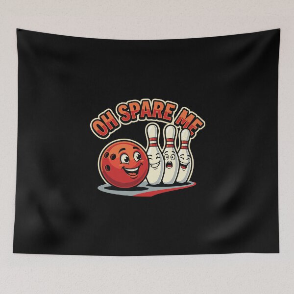 Item preview, Oh Spare Me Bowling Bowler Hobby Player Fan designed and sold by PopStars1993.