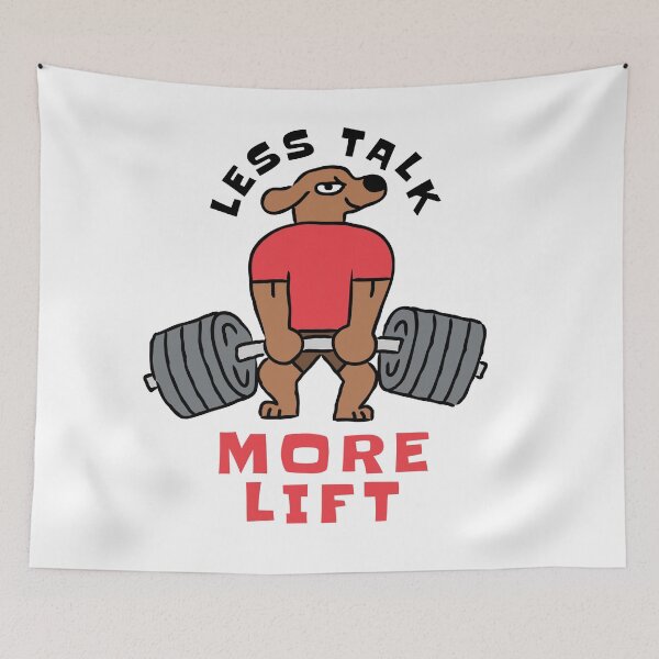 Item preview, LESS TALK MORE LIFT designed and sold by monkik.
