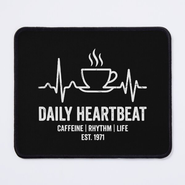 Item preview, Daily Heartbeat Coffee Lover Caffeine Est 1971 designed and sold by SofiBlair.