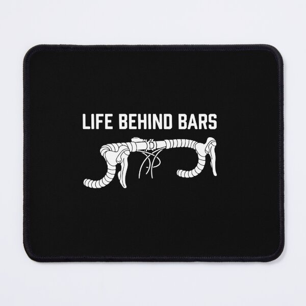 Item preview, Life Behind Bars Cycling Enthusiast Bike Rider Hobby designed and sold by PopStars1993.