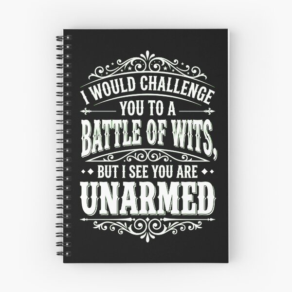 Item preview, I Would Challenge You to a Battle of Wits designed and sold by dudelinart.