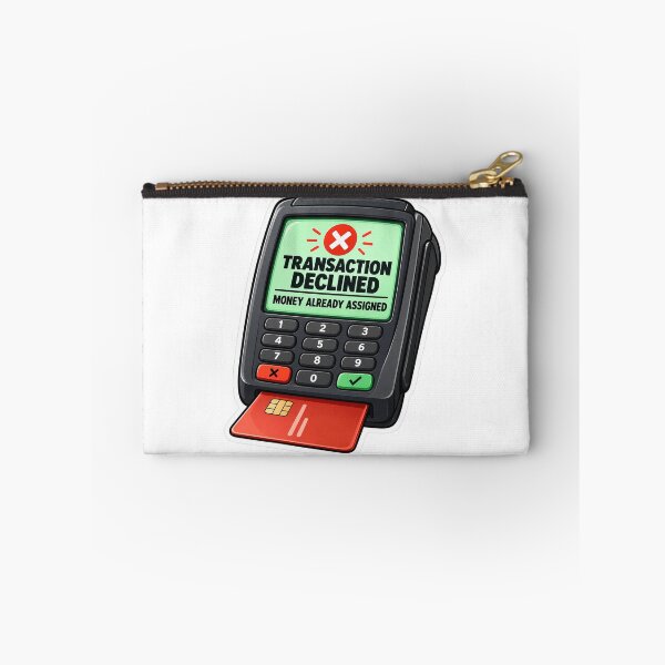 Item preview, Transaction Declined Money Already Assigned Budgeting Sticker designed and sold by astersgraphics.