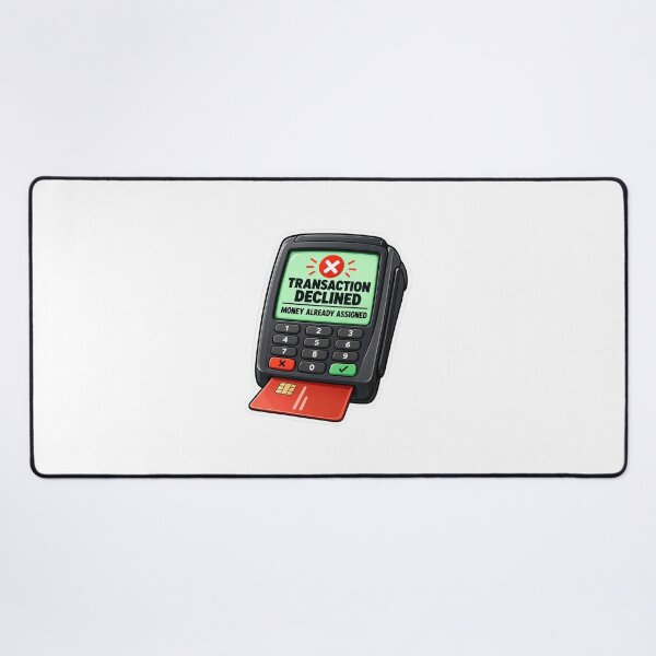 Item preview, Transaction Declined Money Already Assigned Budgeting Sticker designed and sold by astersgraphics.