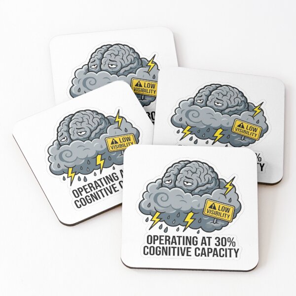Item preview, Brain Fog Low Visibility Storm Humor Operating At 30 Percent Cognitive Capacity designed and sold by raedattia.