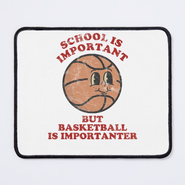 Item preview, Basketball Is Importanter Funny Retro Sports Ball designed and sold by Andrich3.