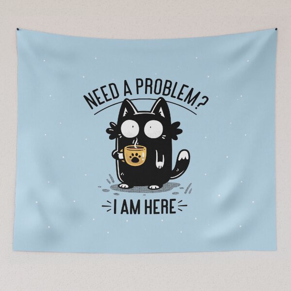 Item preview, Need A Problem - Funny Black Cat designed and sold by Snouleaf.