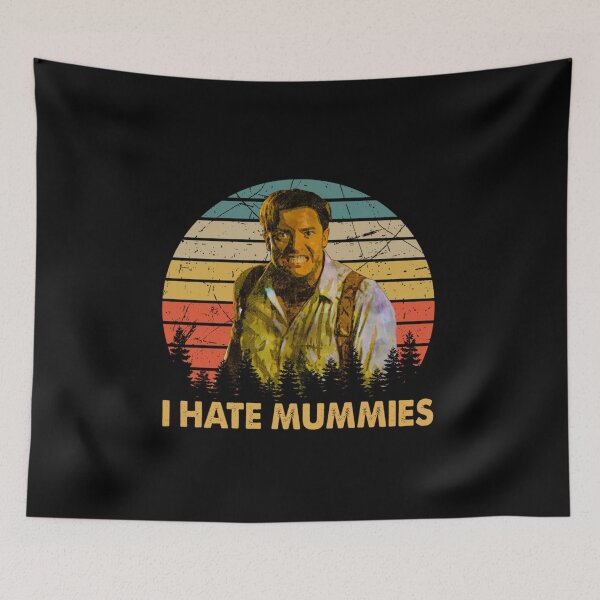 Item preview, I Hate Mummy Perfect Gift  designed and sold by kenlopabgade.