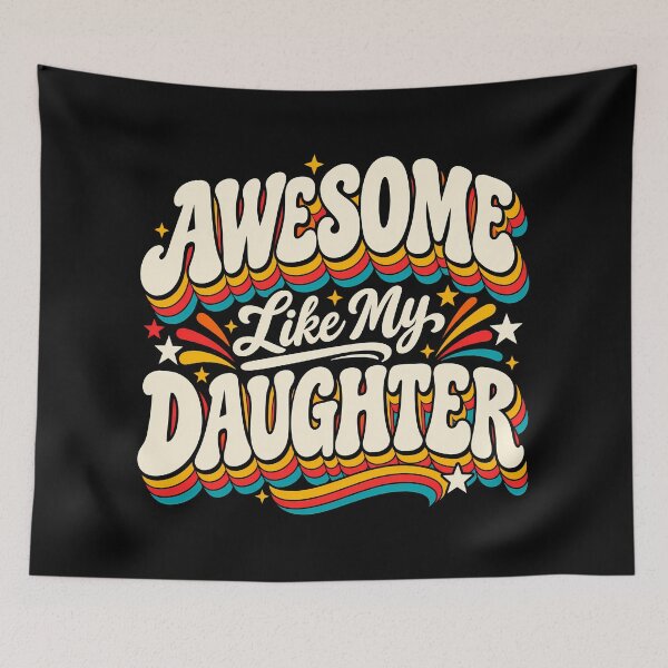 Item preview, Awesome Like My Daughter Proud Parent Mom Dad Retro designed and sold by Photo-Sphere101.