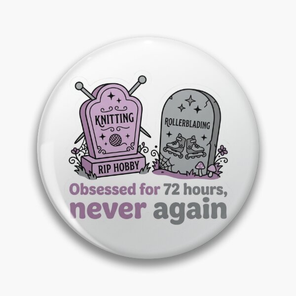 Item preview, RIP Hobby ADHD Hyperfixation Graveyard Funny Knitting Rollerblading Sarcasm designed and sold by raedattia.